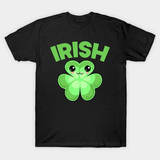 St Patricks Day Irish Kawaii Cute Clover T-Shirt by SusurrationStudio